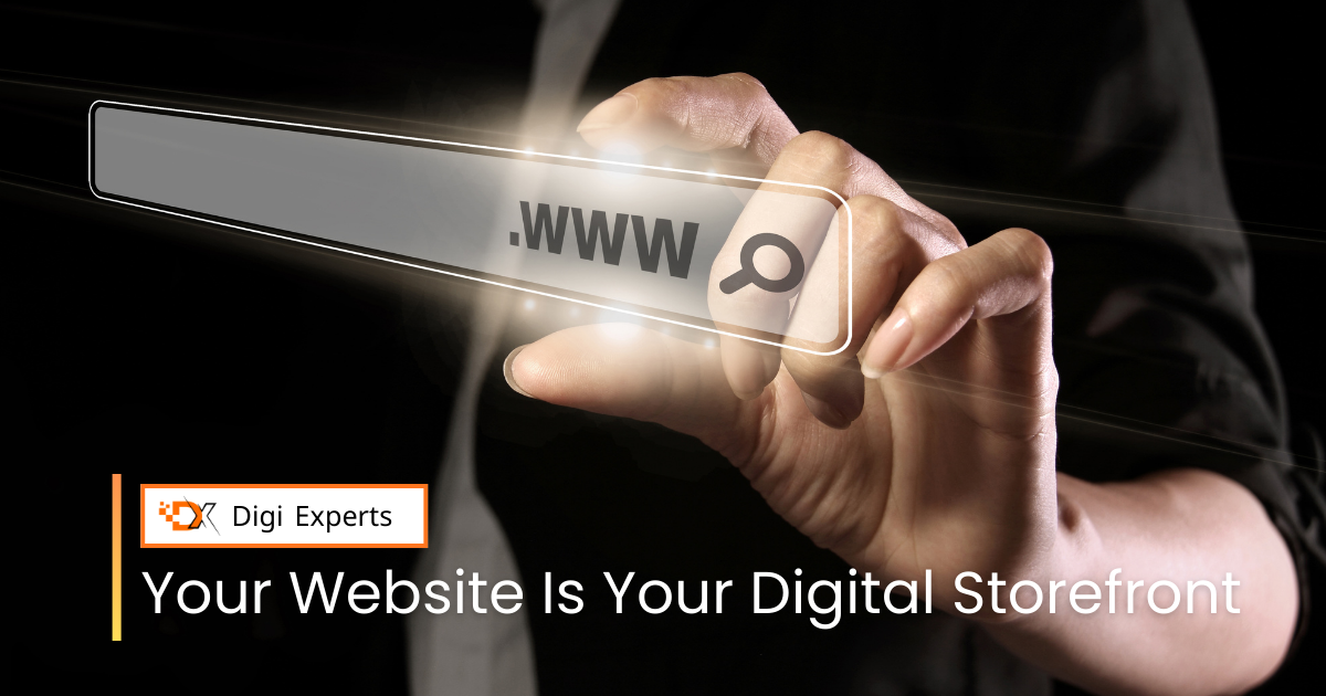 Your Website Is Your Digital Storefront